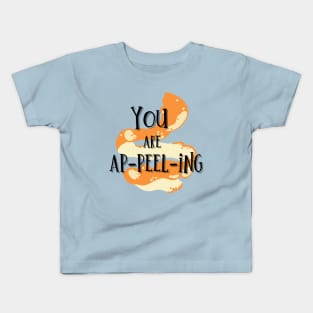 you are appealing Kids T-Shirt